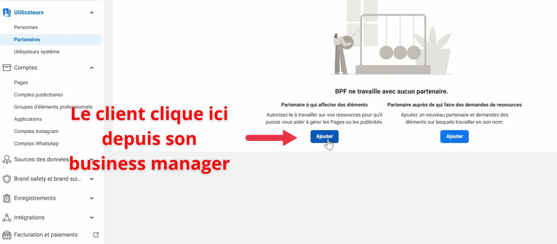 L'annonceur clique sur Ajouter dans l'onglet Partenaires pour partager ses assets